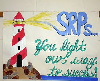 SRP Recognition - “SRPs. . .you light our way to success” sign 
