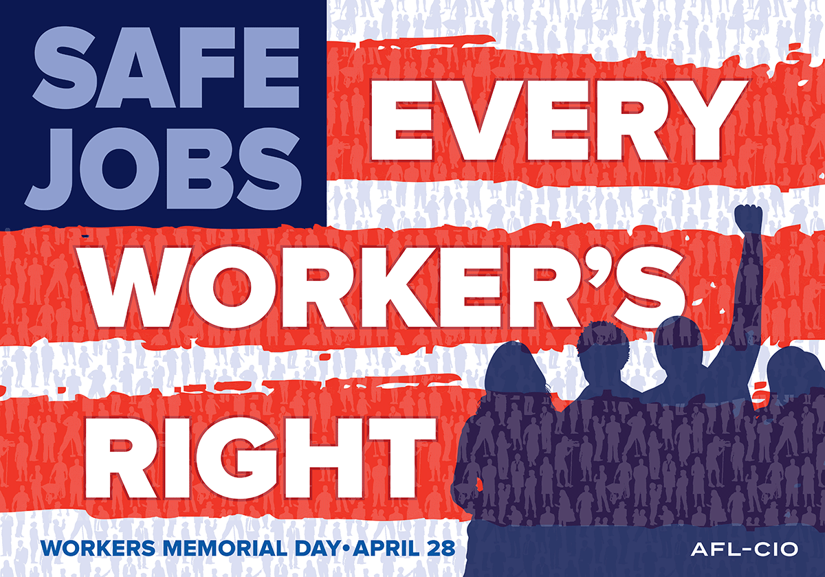 safe jobs - workers memorial day