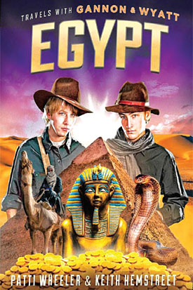 Travels with Gannon & Wyatt: Egypt cover