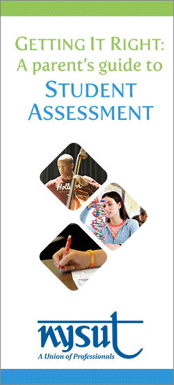 A Parent's Guide to Student Assessment