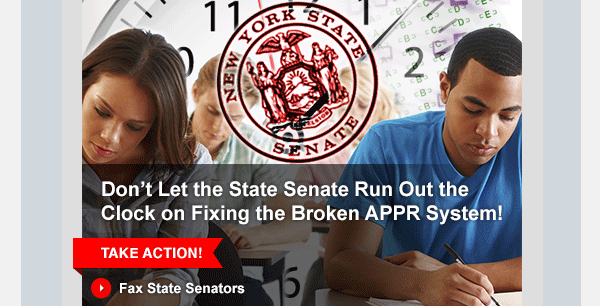 Take action now at the NYSUT Member Action Center to tell senators to amend the revised APPR system and mandate increased test transparency and developmental appropriateness of assessments. 