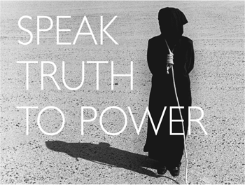 speak truth to power