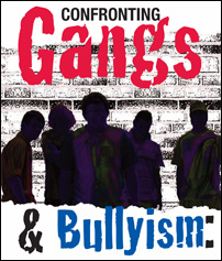 gangs and bullyism