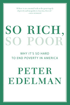 so rich so poor peter edelman