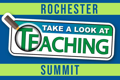 Take a Look at Teaching - Rochester Summit