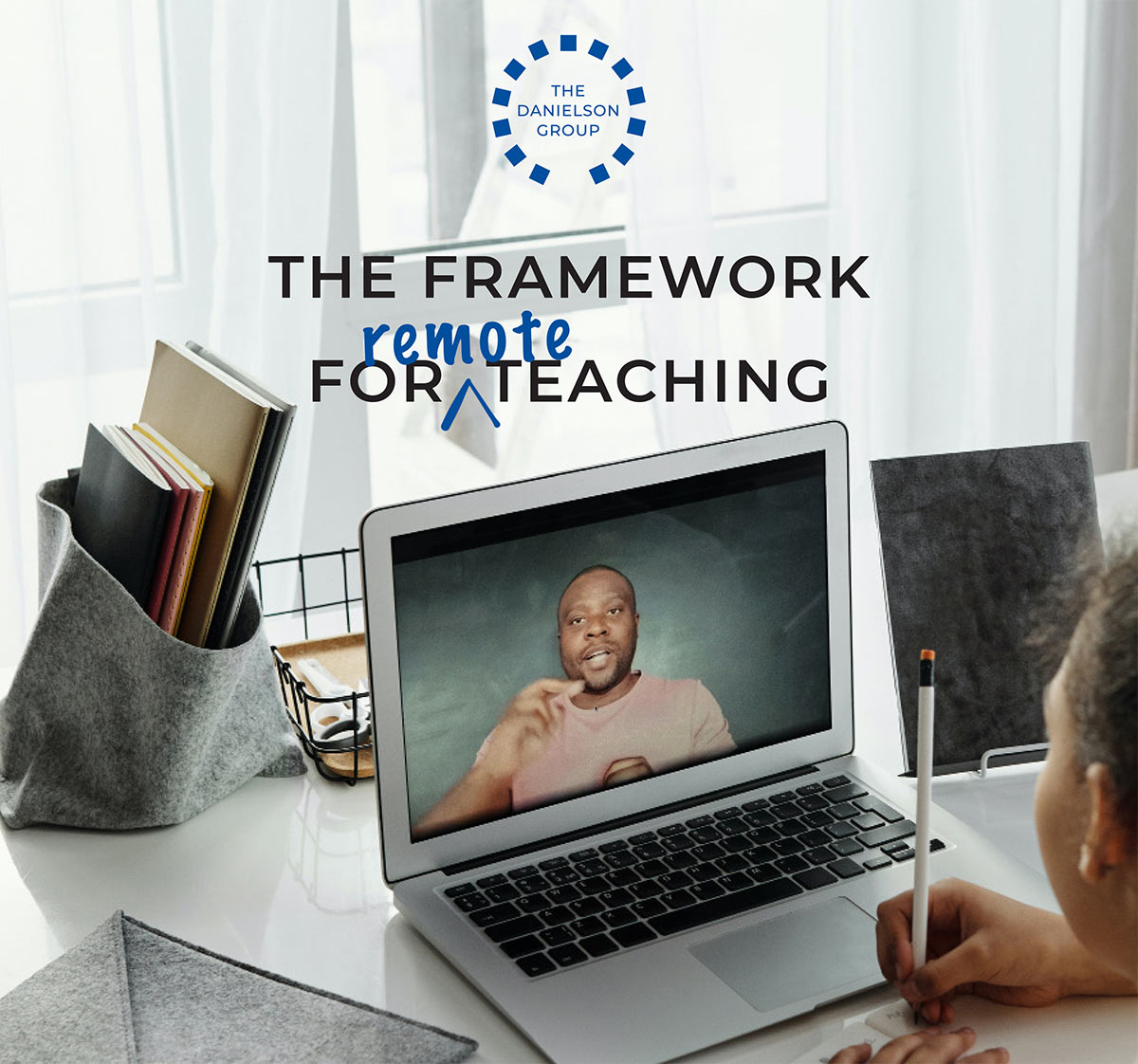 framework for remote teaching