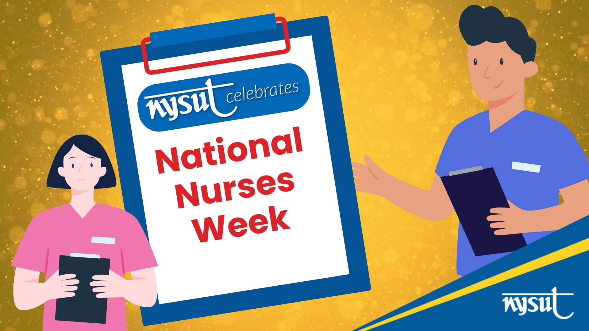 Nurses Week Celebrate National Nurses Week May 6-12
