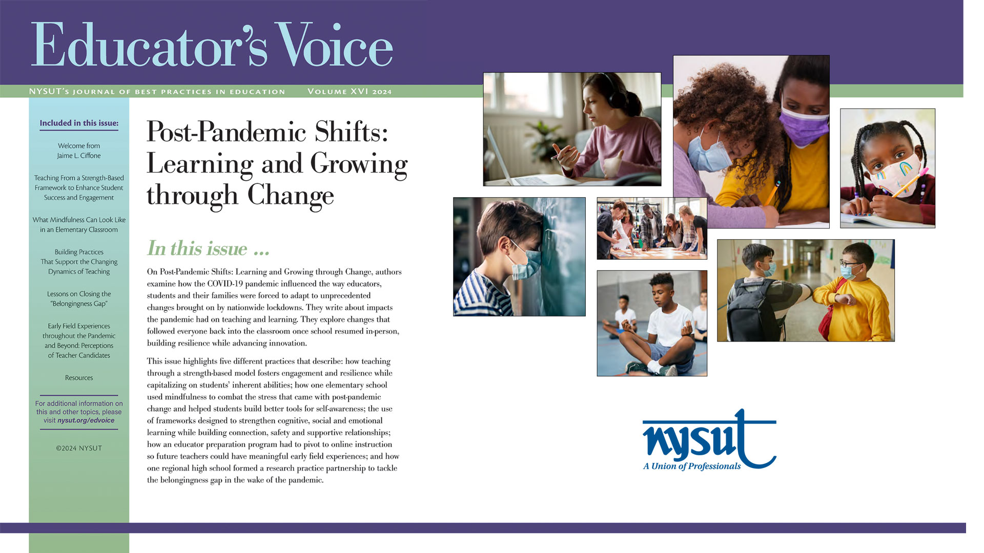 Educator&rsquo;s Voice XVI: Post-Pandemic Shifts: Learning and Growing 