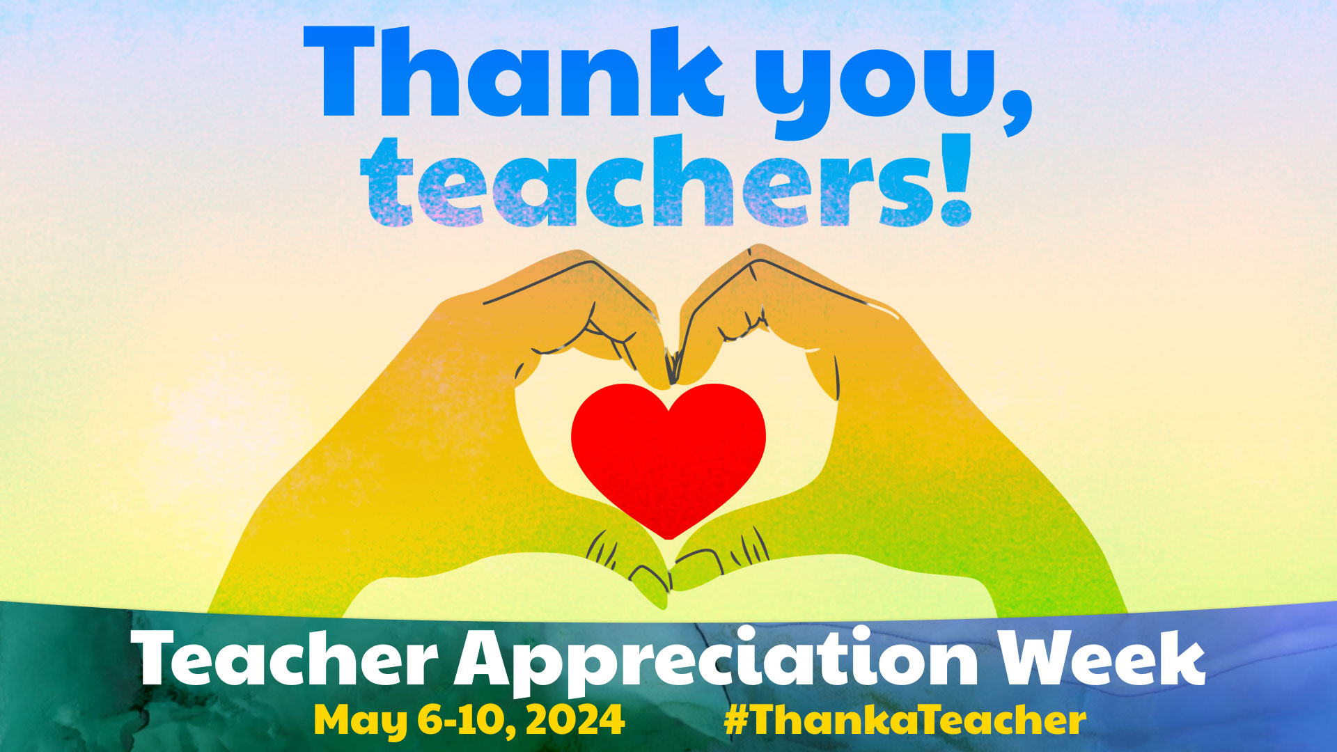 Teacher Appreciation Week