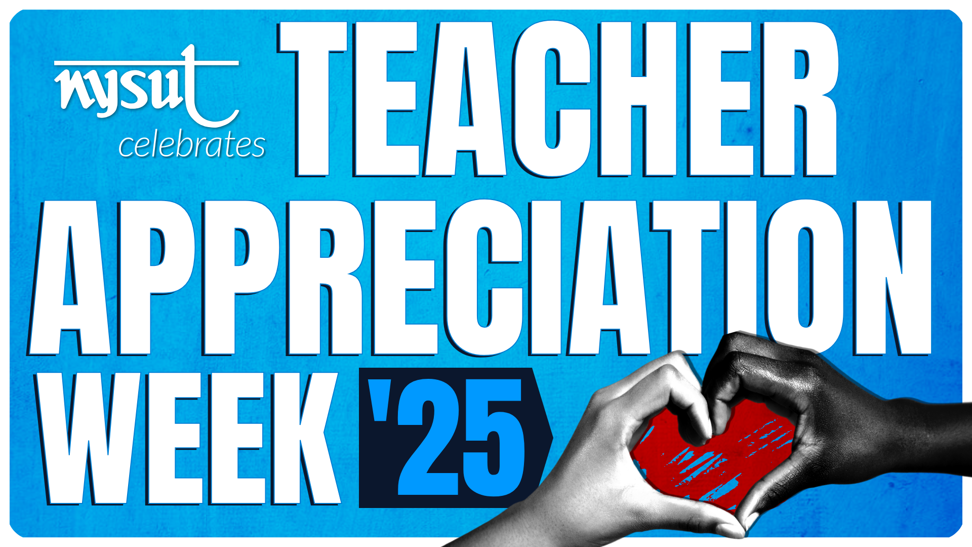 Celebrate Teacher Appreciation Week, May 5-9