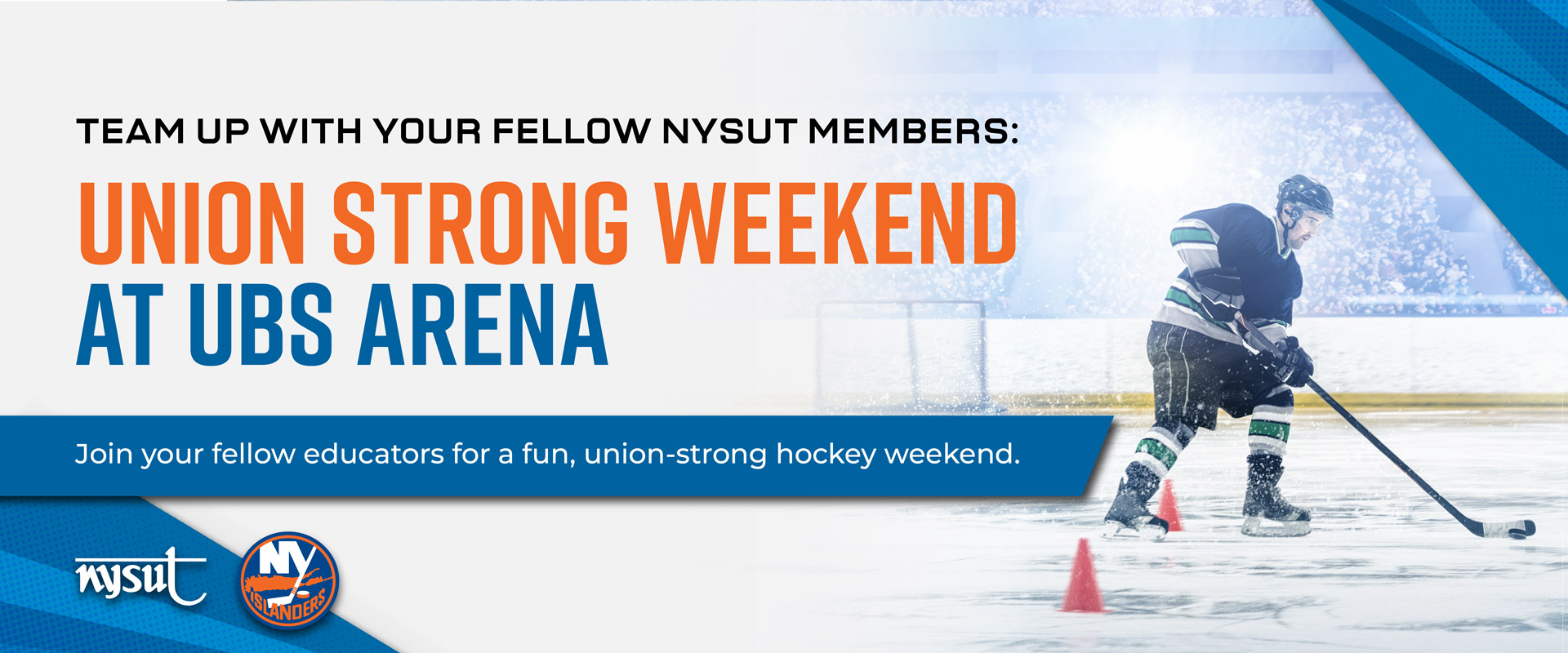 Union Strong Weekend with the New York Islanders