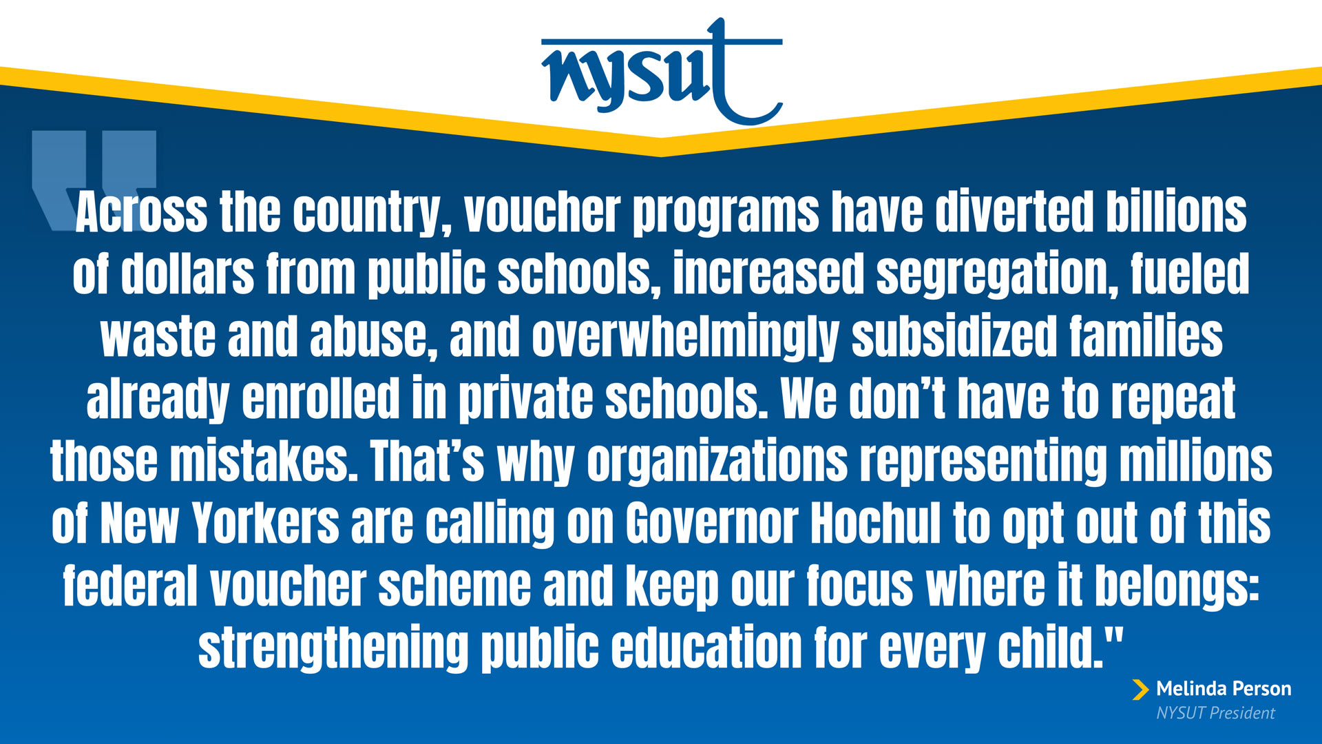 Quote from NYSUT President Melinda Person