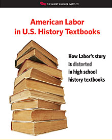 How Labor's Story is Distorted in High School History Textbooks – And What We Lose By It cover