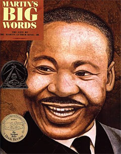 Check it Out: Martin’s Big Words: The Life of Dr. Martin Luther King, Jr. bookcover
