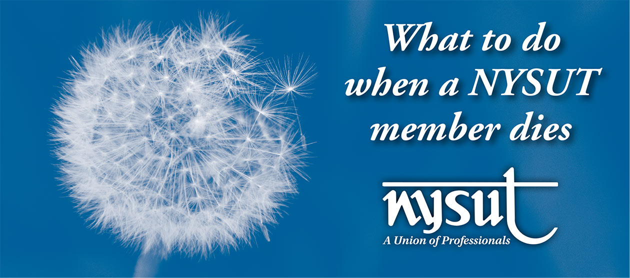 what to do when a nysut member dies